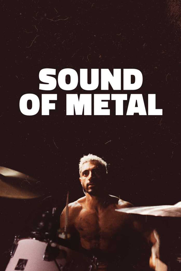 SOUND OF METAL